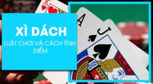 Cách đánh Xì Dách